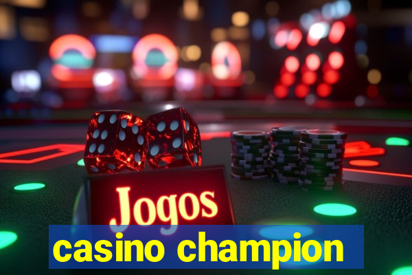 casino champion